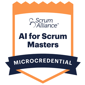 AI for Scrum Masters Microcredential badge.