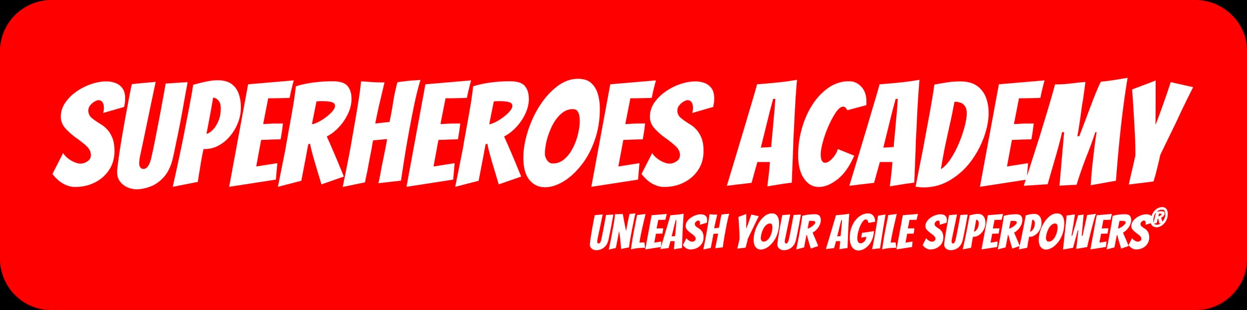 The official red logo of Superheroes Academy with the tagline, "Unleash Your Agile Superpowers"